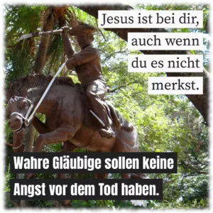 Jesus ist bei dir, auch wenn du es nicht merkst