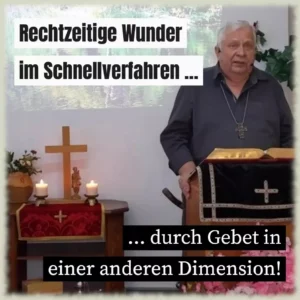 Gottes Gegenwart macht Wunder ganz normal.