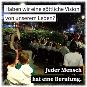 Haben wir eine göttliche Vision von unserem Leben