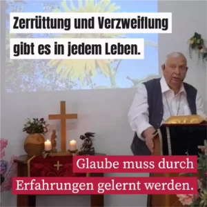Zerrüttung und Verzweiflung gibt es in jedem Leben