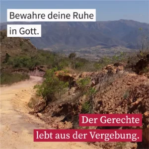 Bewahre deine Ruhe in Gott