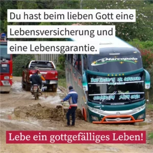 Du hast beim lieben Gott eine Lebensversicherung
