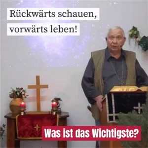 Rückwärts schauen, vorwärts leben