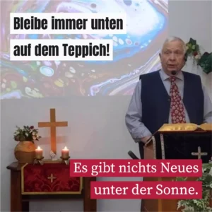 Bleibe immer unten auf dem Teppich