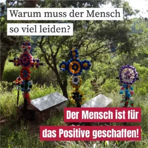 Warum muss der Mensch so viel leiden