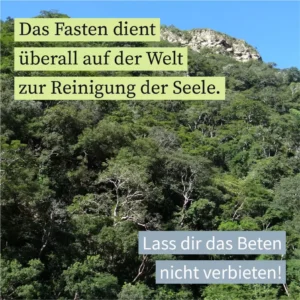 Das Fasten dient überall auf der Welt zur Reinigung der Seele