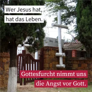 Wer Jesus hat, hat das Leben