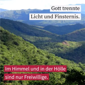 Gott trennte Licht und Finsternis