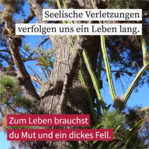 Seelische Verletzungen verfolgen uns ein Leben lang