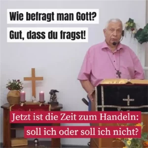 Wie befragt man Gott