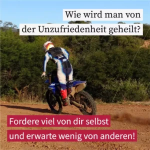 Wie wird man von der Unzufriedenheit geheilt