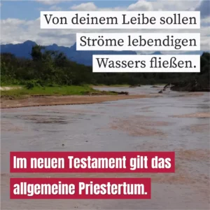 Von deinem Leibe sollen Ströme lebendigen Wassers fließen