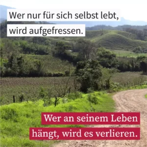 Wer nur für sich selbst lebt, wird aufgefressen
